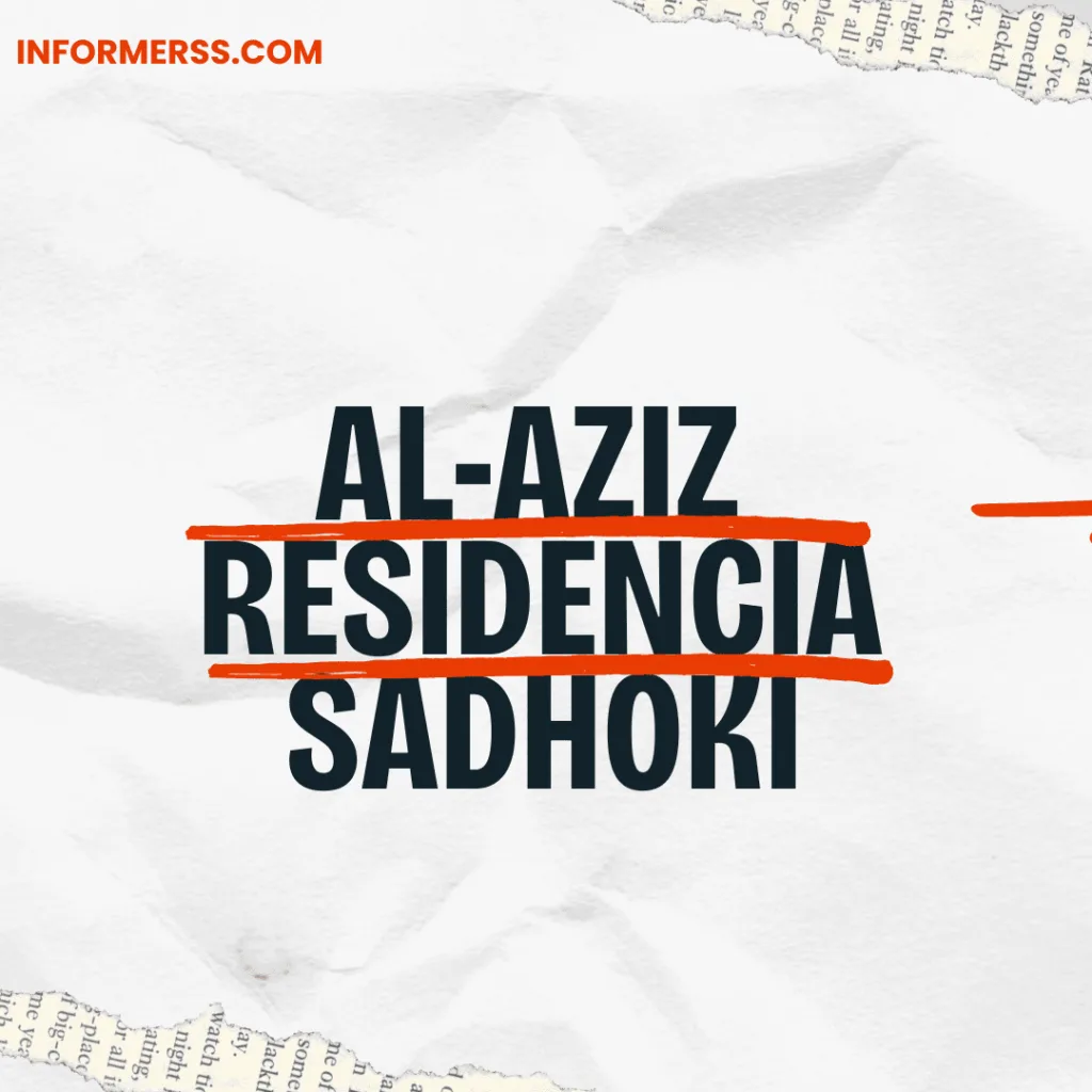 al-aziz-residencia-sadhoki