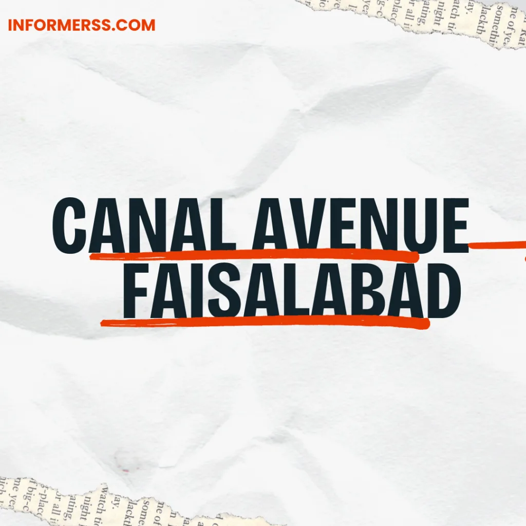 Canal Avenue Faisalabad